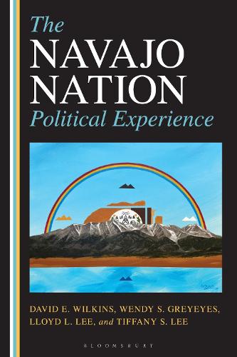 The Navajo Nation Political Experience. 5th edition