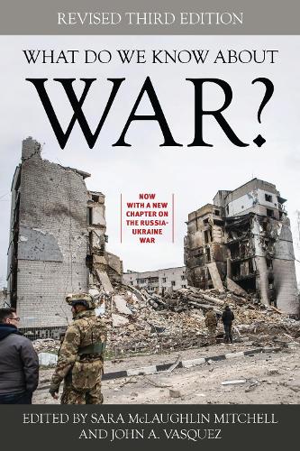 What Do We Know about War?. 3rd Revised edition