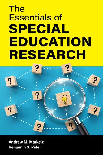 The Essentials of Special Education Research.