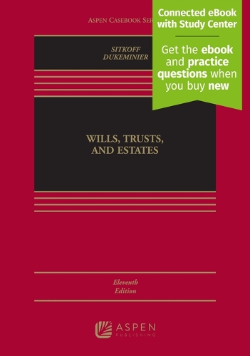 Wills, Trusts, and Estates.