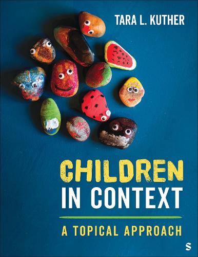 Children in Context: A Topical Approach.