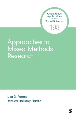 Approaches to Mixed Methods Research.