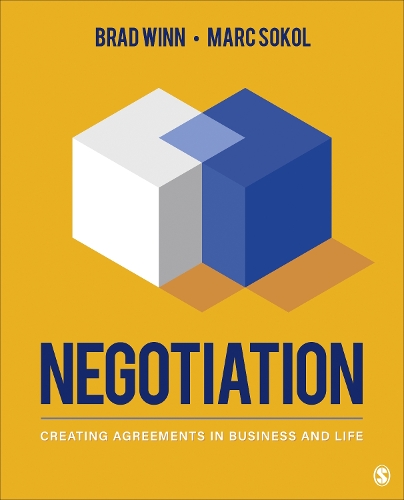 Negotiation: Creating Agreements in Business and Life.