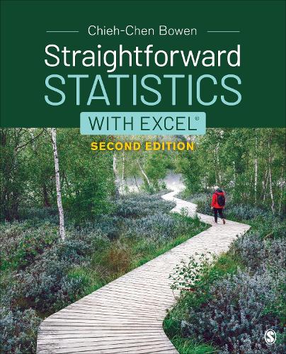 Straightforward Statistics with Excel.