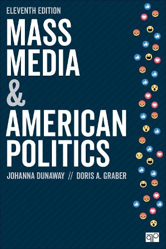 Mass Media and American Politics.