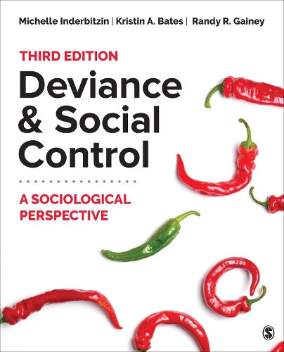 Deviance and Social Control: A Sociological Perspective. 3rd Revised edition