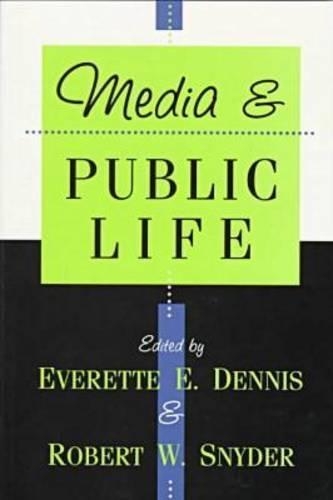 Media and Public Life.