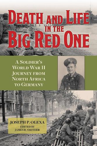 Death and Life in the Big Red One