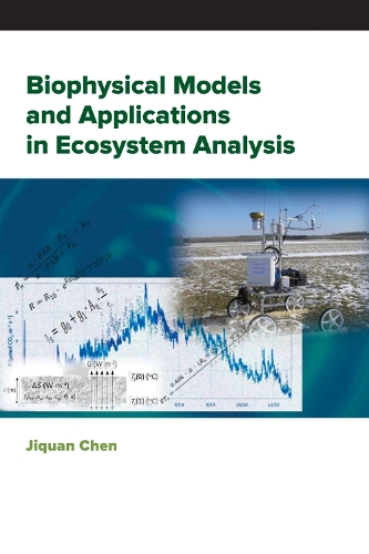 Biophysical Models and Applications in Ecosystem Analysis.