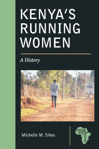 Kenya's Running Women: A History.