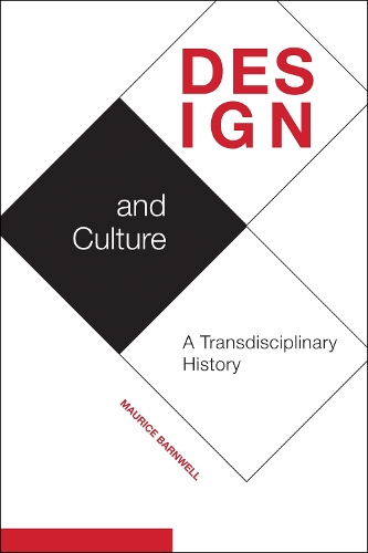 Design and Culture: A Transdisciplinary History.