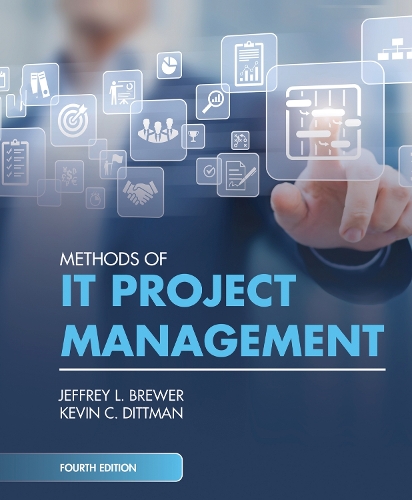 Methods of IT Project Management. Fourth Edition