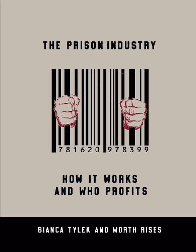 The Prison Industry