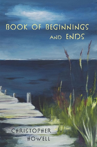 Book of Beginnings and Ends.