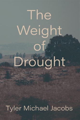 The Weight of Drought.