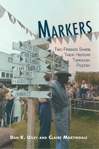 Markers: A Shared History Through Poetry.