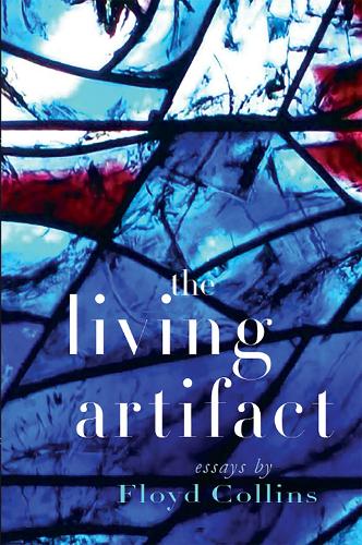 The Living Artifact.