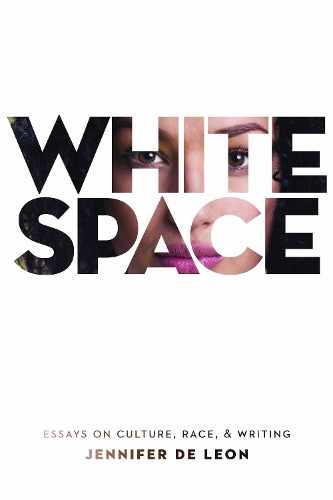 White Space: Essays on Culture, Race, & Writing.
