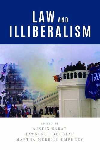 Law and Illiberalism.