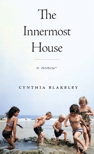 The Innermost House: A Memoir.