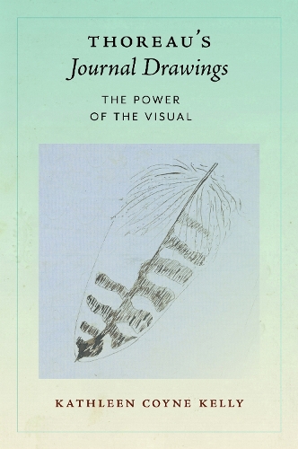 Thoreau's Journal Drawings: The Power of the Visual.