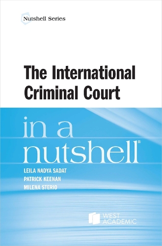 The International Criminal Court in a Nutshell.
