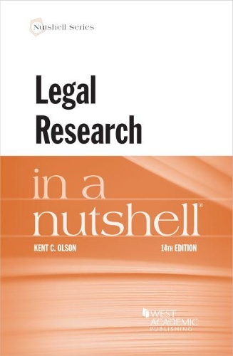Legal Research in a Nutshell.