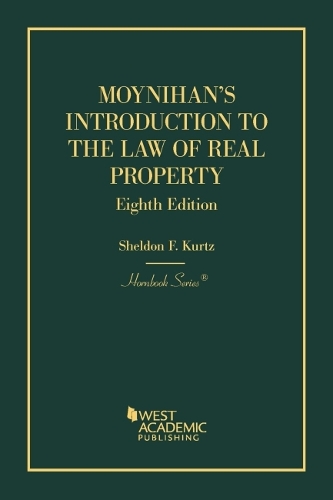 Moynihan's Introduction to the Law of Real Property.