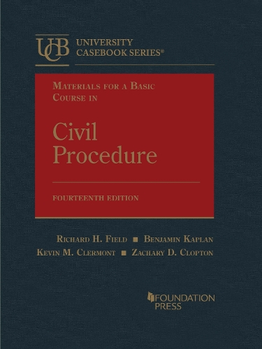 Materials for a Basic Course in Civil Procedure.