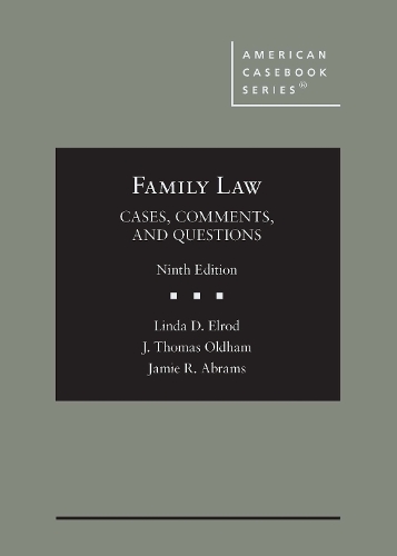 Family Law: Cases, Comments, and Questions.