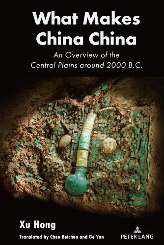 What Makes China China