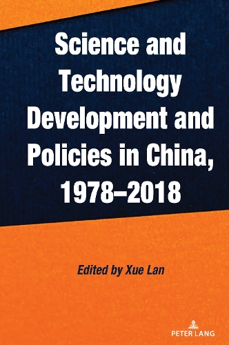 Science and Technology Development and Policies in China, 1978-2018.