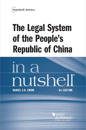 The Legal System of the People's Republic of China in a Nutshell.