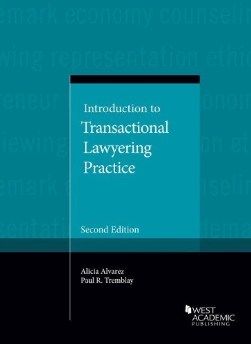 Introduction to Transactional Lawyering Practice.
