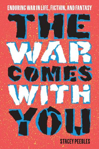The War Comes with You