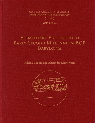 Elementary Education in Early Second Millennium BCE Babylonia.