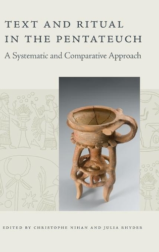 Text and Ritual in the Pentateuch