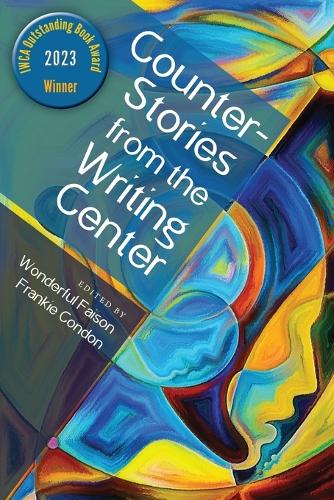 CounterStories from the Writing Center.