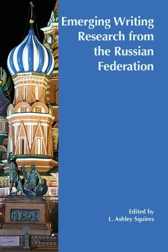 Emerging Writing Research from the Russian Federation.