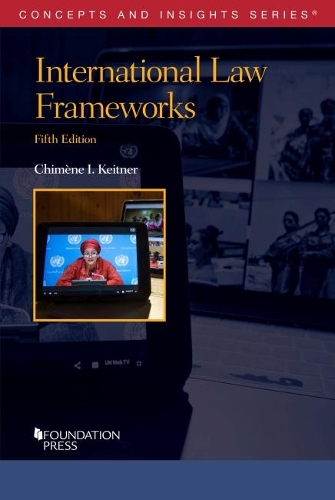International Law Frameworks.
