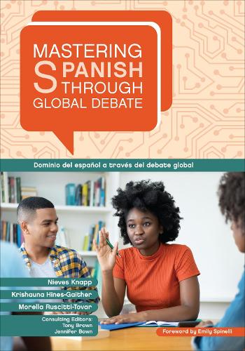 Mastering Spanish through Global Debate.