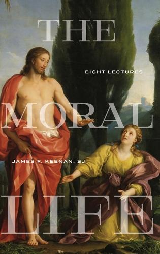 The Moral Life