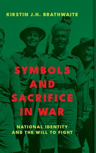Symbols and Sacrifice in War