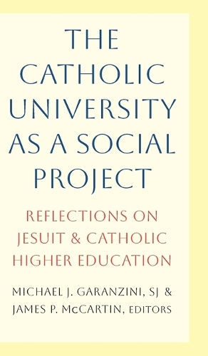 The Catholic University as a Social Project