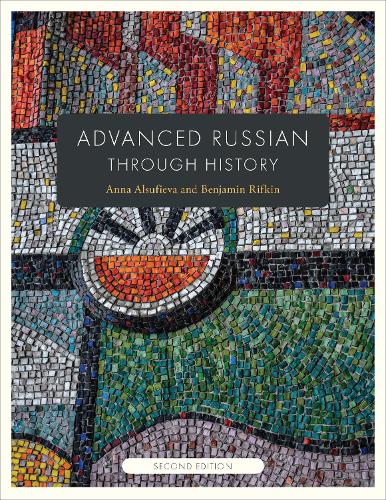 Advanced Russian Through History.