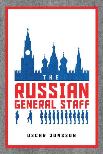 The Russian General Staff.