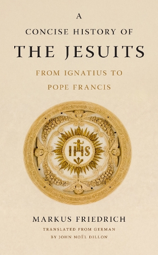 A Concise History of the Jesuits