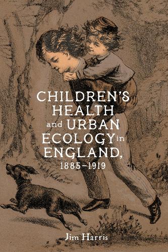 Children's Health and Urban Ecology in England, 1885-1919.