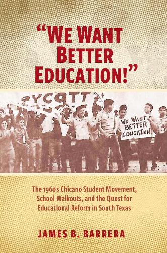 "We Want Better Education!"