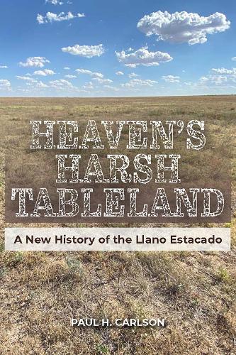 Heaven's Harsh Tableland